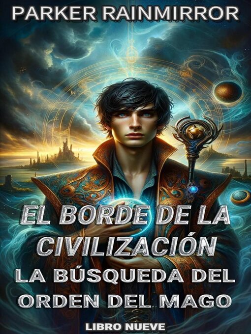 Title details for El Borde de la Civilización by Parker Rainmirror - Available